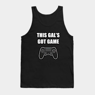 This Gal's Got Game - Dark colors Tank Top